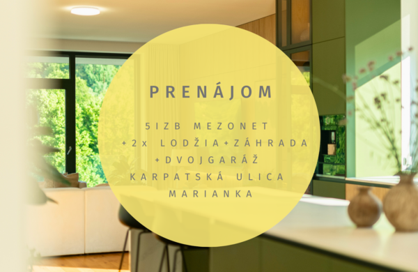 PRENAJOM 5i mezonet Marianka